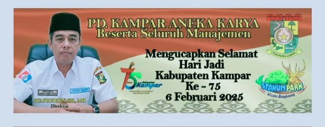 
					Hari Jadi Kabupaten Kampar Ke-75 Direktur Perumda Kampar Aneka Karya Ucapkan Selamat dan Sukses