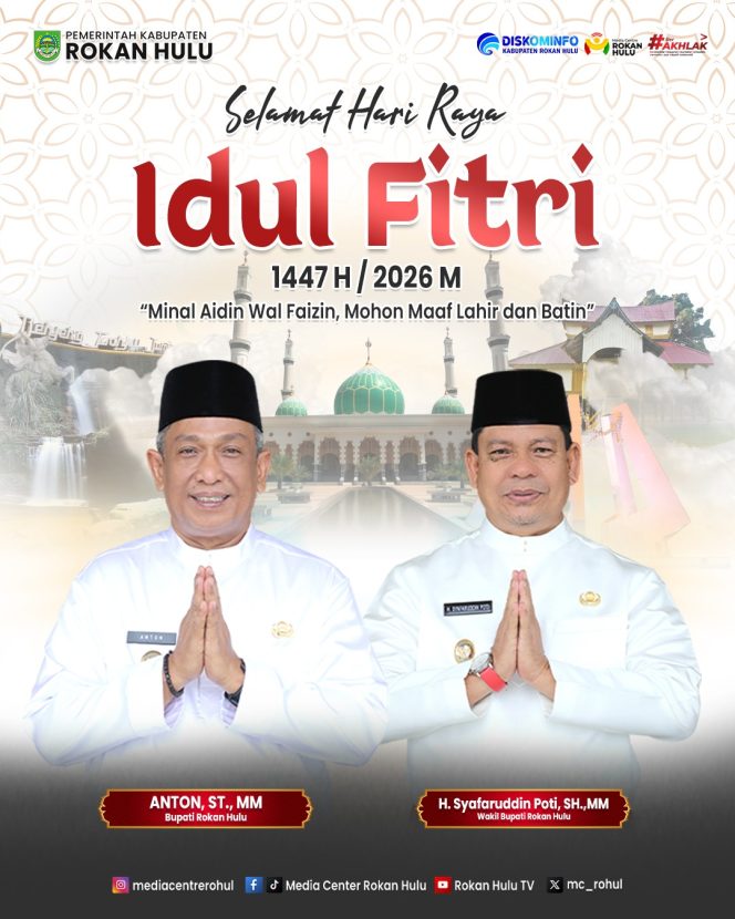 
					Bupati dan Wakil Bupati Rokan Hulu Mengucapkan Selamat Hari Raya Idul Fitri 1447 H