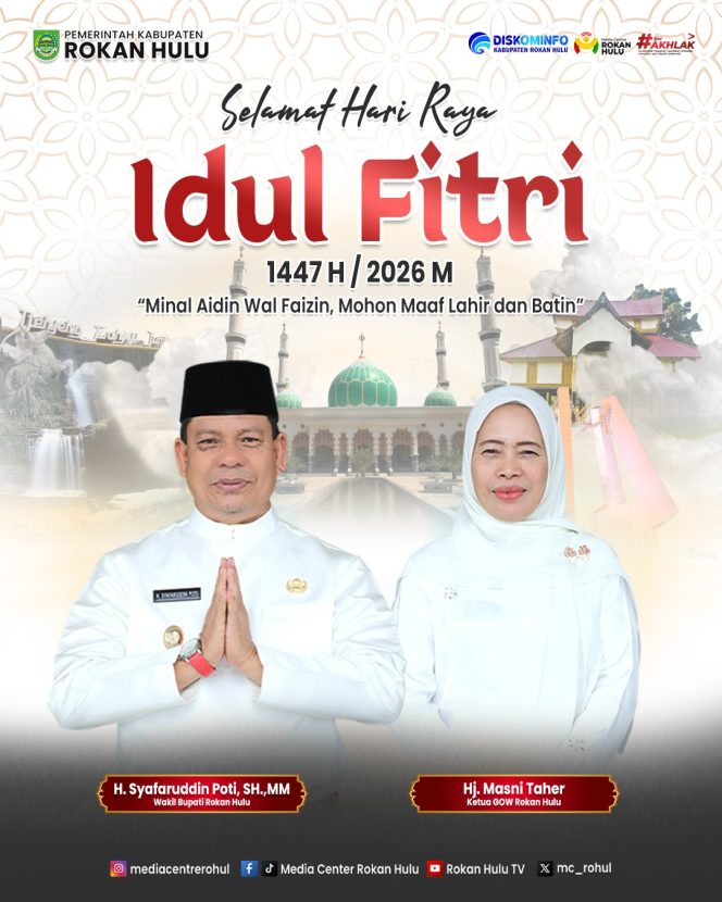 
					Wakil Bupati Rokan Hulu dan Ketua GOW Rokan Hulu Mengucapkan Selamat Idul Fitri 1447 H
