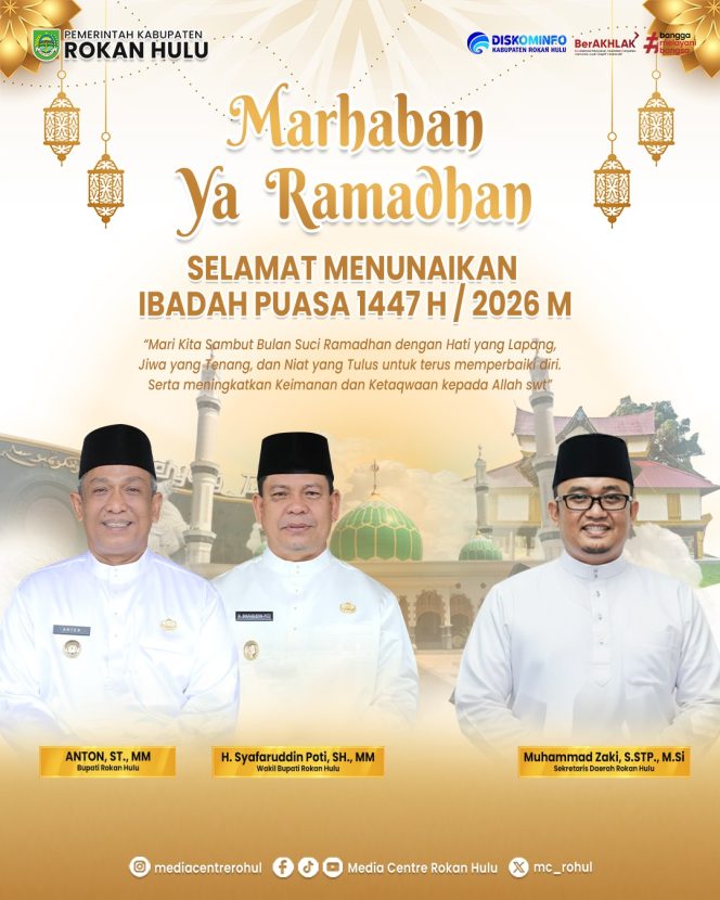 
					Sekretaris Daerah Rokan Hulu Mengucapkan Selamat Menunaikan Ibadah Puasa 1447 H
